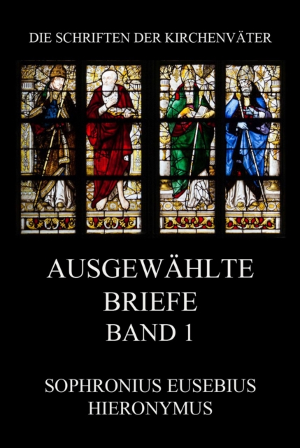 Ausgewählte Briefe, Band 1