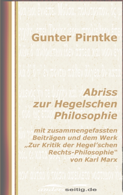 Abriss zur Hegelschen Philosophie