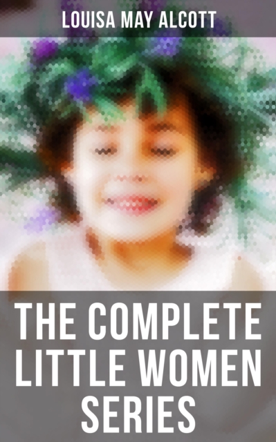 Complete Little Women Series