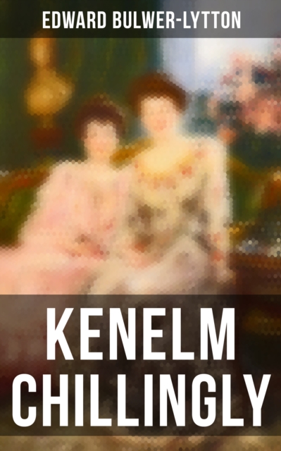 Kenelm Chillingly