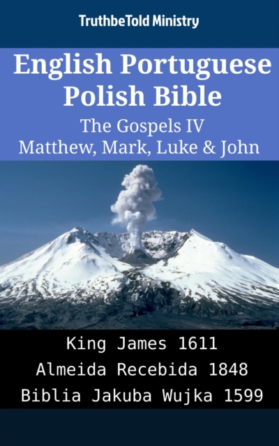 English Portuguese Polish Bible - The Gospels IV - Matthew, Mark, Luke & John