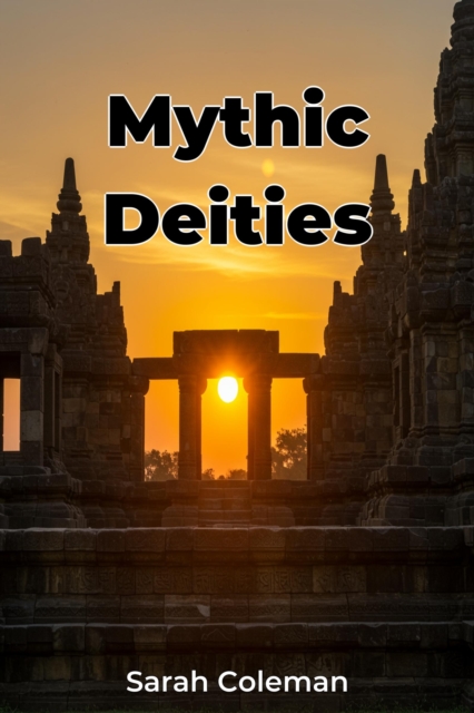 Mythic Deities