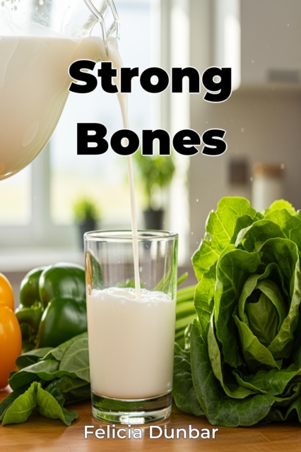 Strong Bones