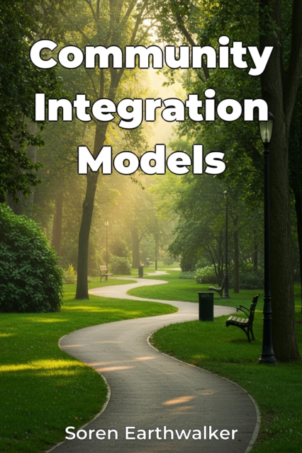 Community Integration Models