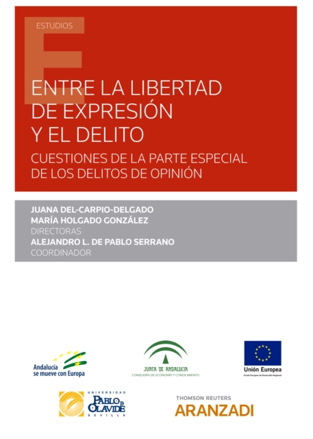 Entre la libertad de expresión y el delito