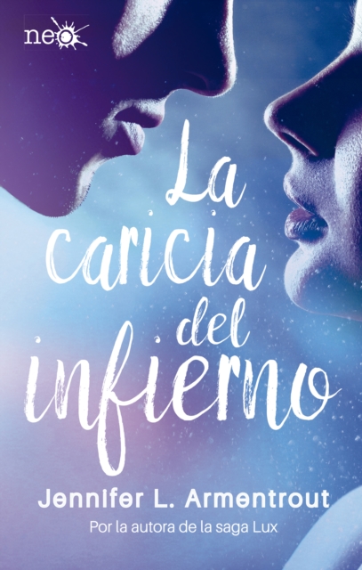 La caricia del infierno (Los Elementos Oscuros 2)