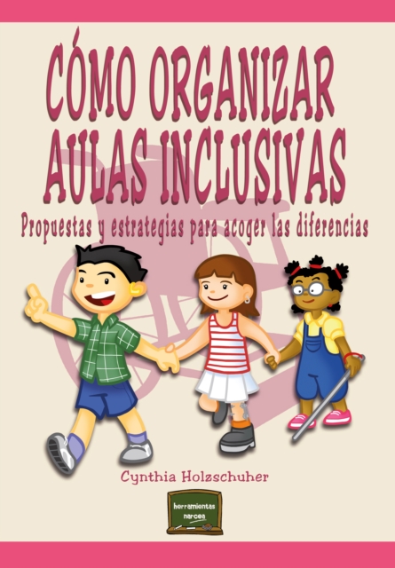 Como organizar aulas inclusivas