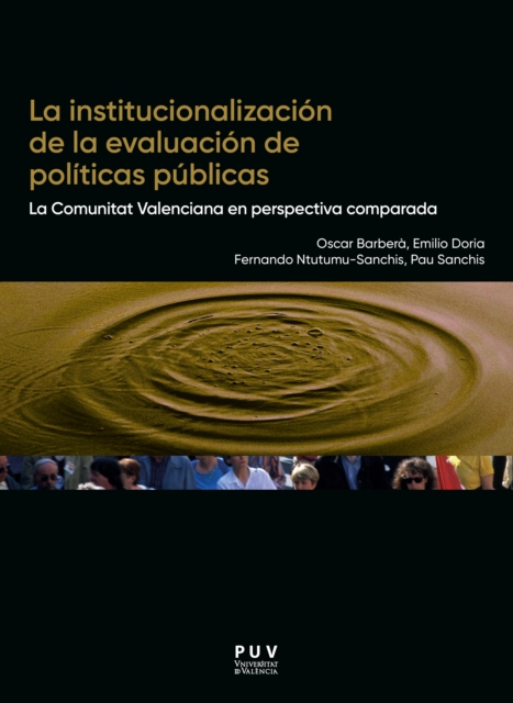 La institucionalizacion de la evaluacion de politicas publicas