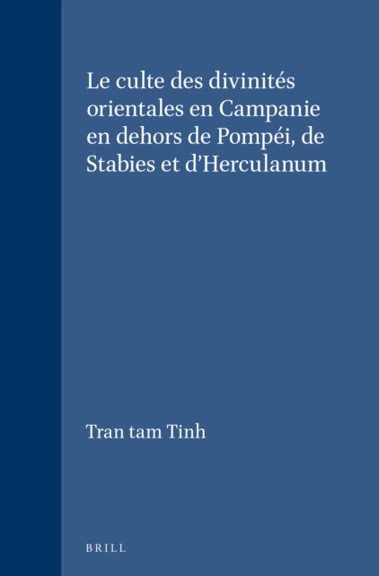 culte des divinites orientales en Campanie en dehors de Pompei, de Stabies et d'Herculanum