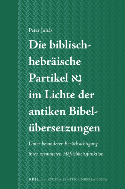 Die biblisch-hebraische Partikel ?? im Lichte der antiken Bibelubersetzungen