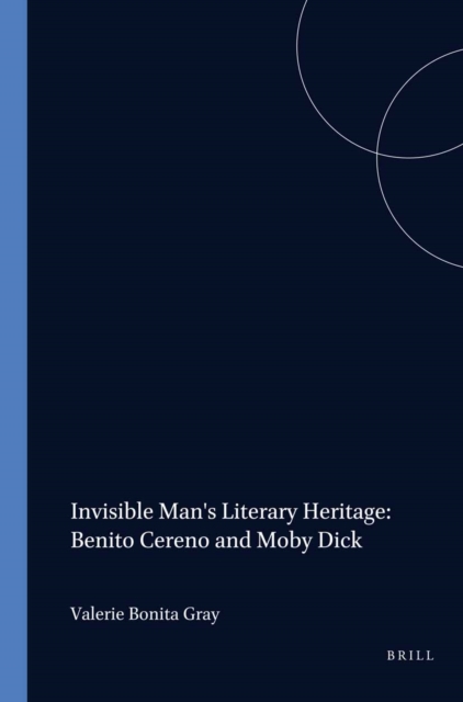 Invisible Man's Literary Heritage: Benito Cereno and Moby Dick