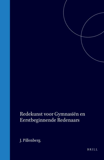 Redekunst voor gymnasien en eerstbeginnende redenaars