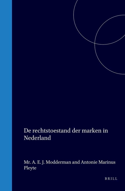 De rechtstoestand der Marken in Nederland
