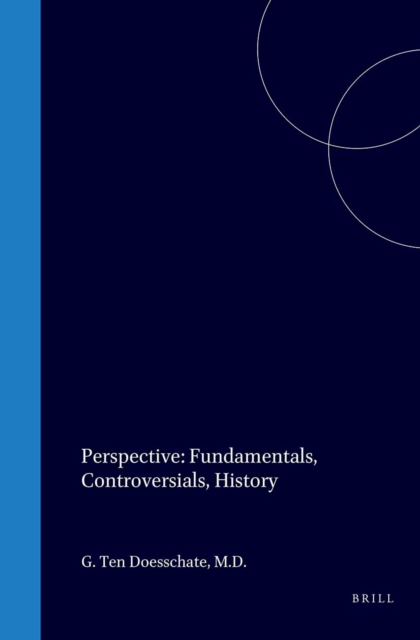 Perspective: Fundamentals, Controversials, History