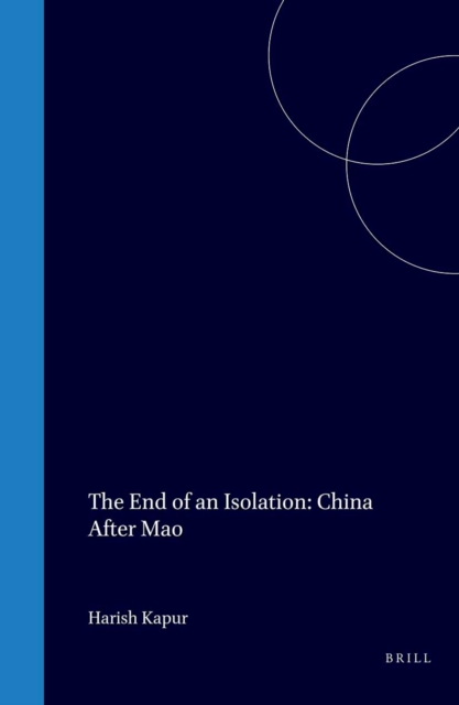 End of an Isolation: China After Mao