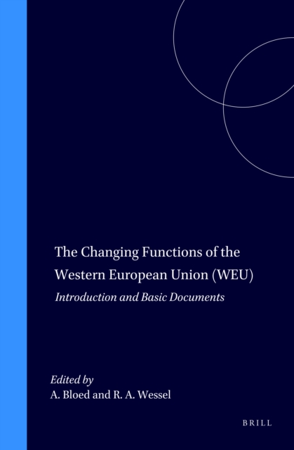 Changing Functions of the Western European Union (WEU)