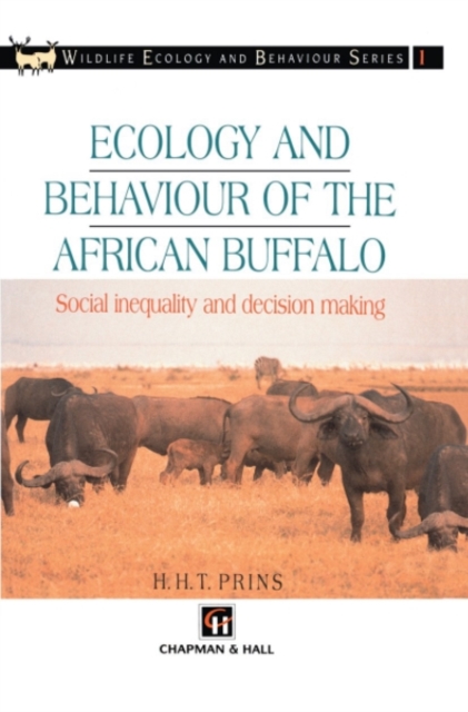 Ecology and Behaviour of the African Buffalo