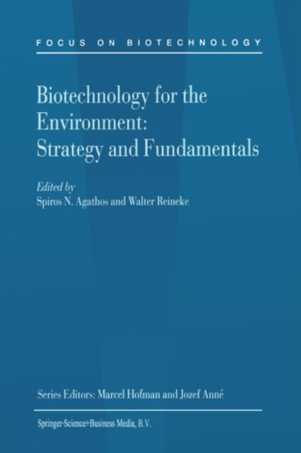Biotechnology for the Environment: Strategy and Fundamentals