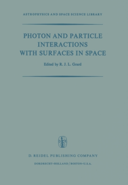 Photon and Particle Interactions with Surfaces in Space