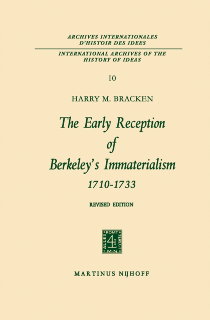 Early Reception of Berkeley's Immaterialism 1710-1733