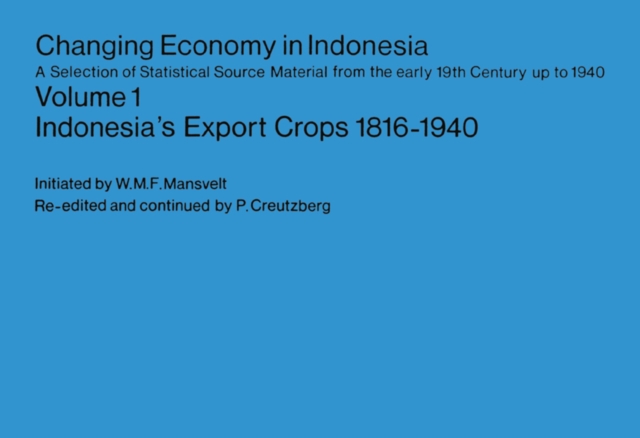 Indonesia's Export Crops 1816-1940