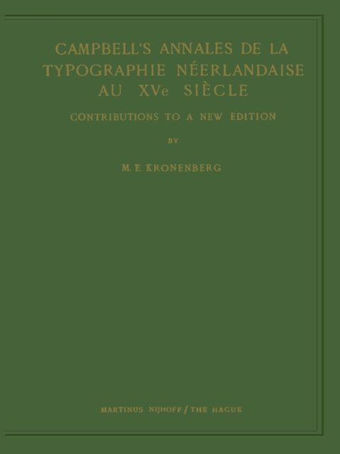 Campbell's Annales de la Typographie Neerlandaise Au XVe Siecle