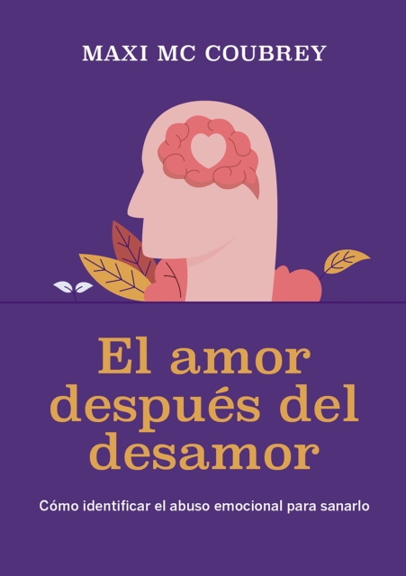 El amor después del desamor