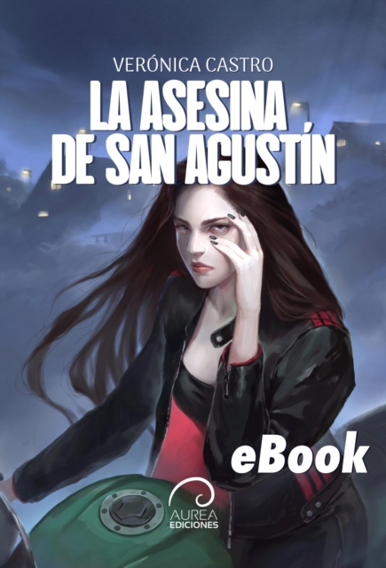 La asesina de San Agustin