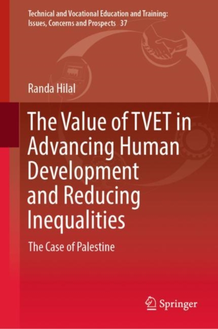 Value of TVET in Advancing Human Development and Reducing Inequalities