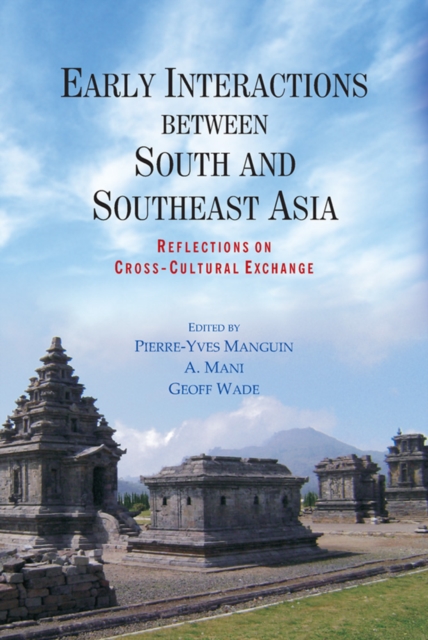 Early Interactions between South and Southeast Asia