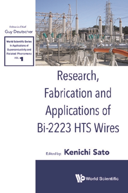 Research, Fabrication And Applications Of Bi-2223 Hts Wires