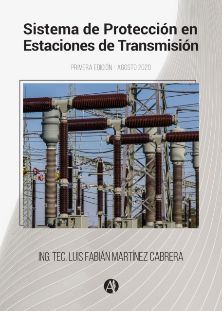 Sistema de protección en estaciones de transmisión