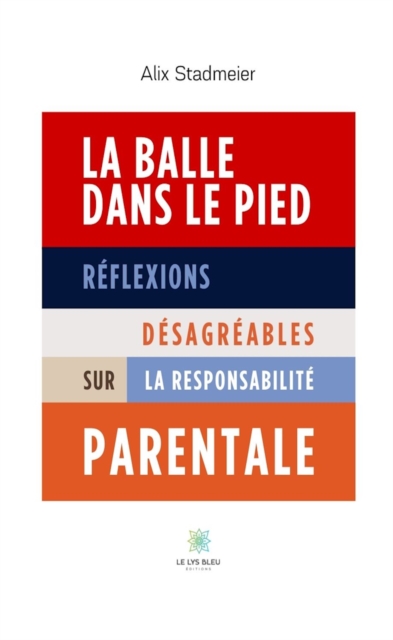 La balle dans le pied