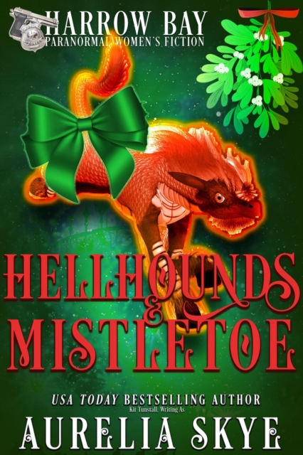 Hellhounds & Mistletoe