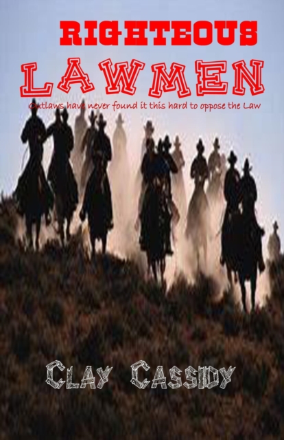 Righteous Lawmen