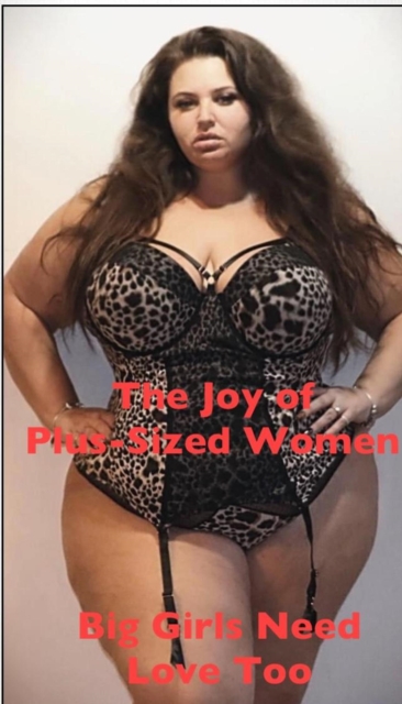 Joy of Plus-Sized Women
