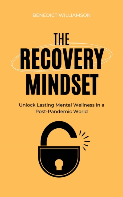 Recovery Mindset