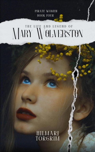 Life and Legend of Mary Wolverston