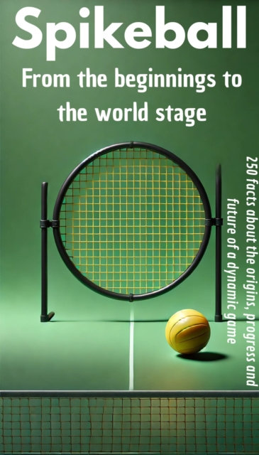 Spikeball - From the beginnings to the world stage