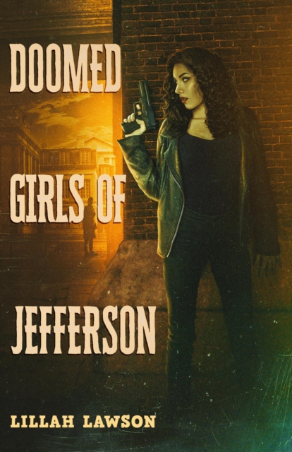Doomed Girls of Jefferson