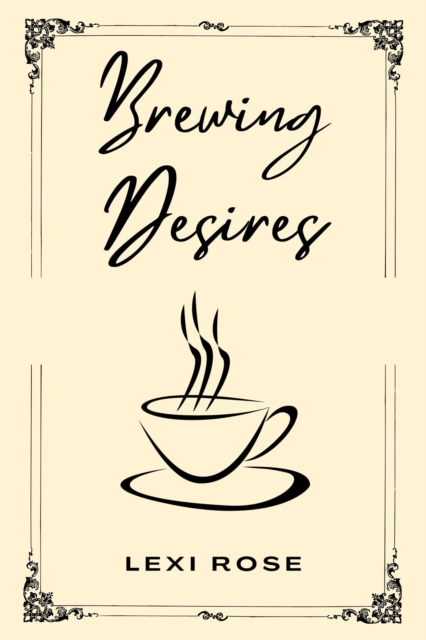 Brewing Desire