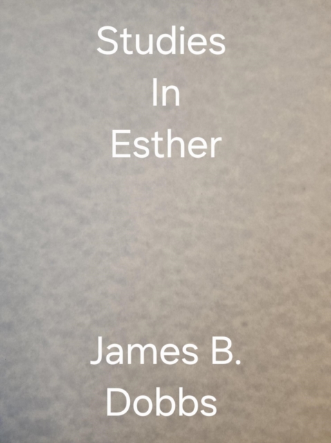 Studies In Esther