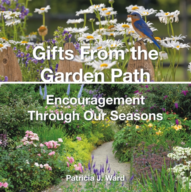 Gifts From the Garden Path