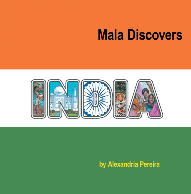 Mala Discovers India