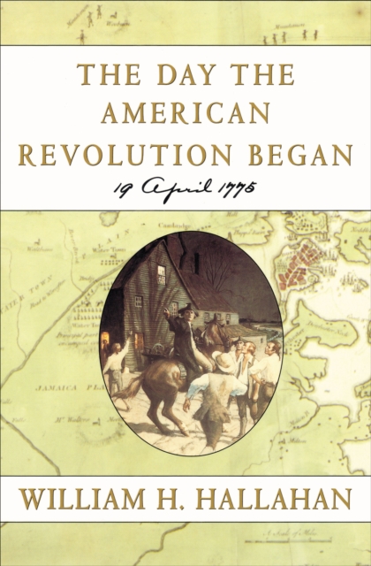 Day the American Revolution Began