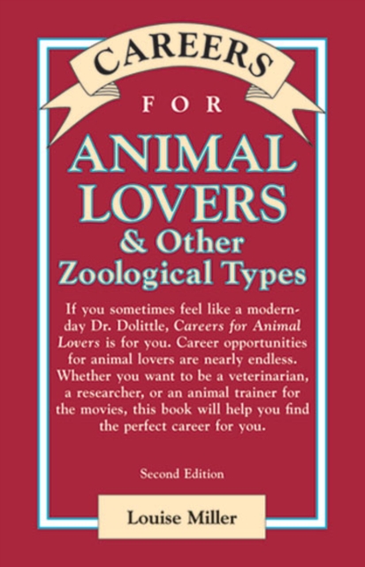 Careers for Animal Lovers & Other Zoological Types