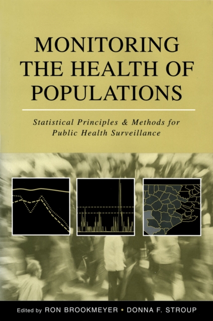Monitoring the Health of Populations