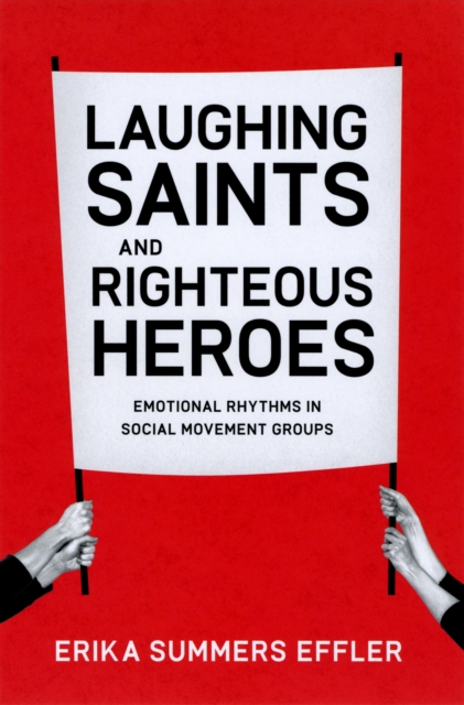 Laughing Saints and Righteous Heroes