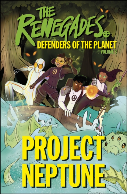Renegades Project Neptune