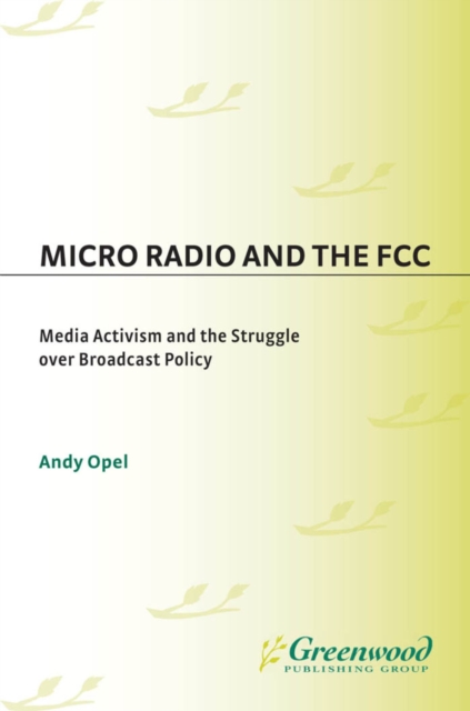 Micro Radio and the FCC